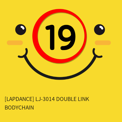 [LAPDANCE] LJ-3014 DOUBLE LINK BODYCHAIN